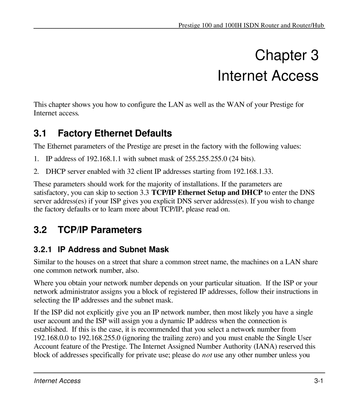 ZyXEL Communications 100IH manual Chapter Internet Access, Factory Ethernet Defaults, TCP/IP Parameters 