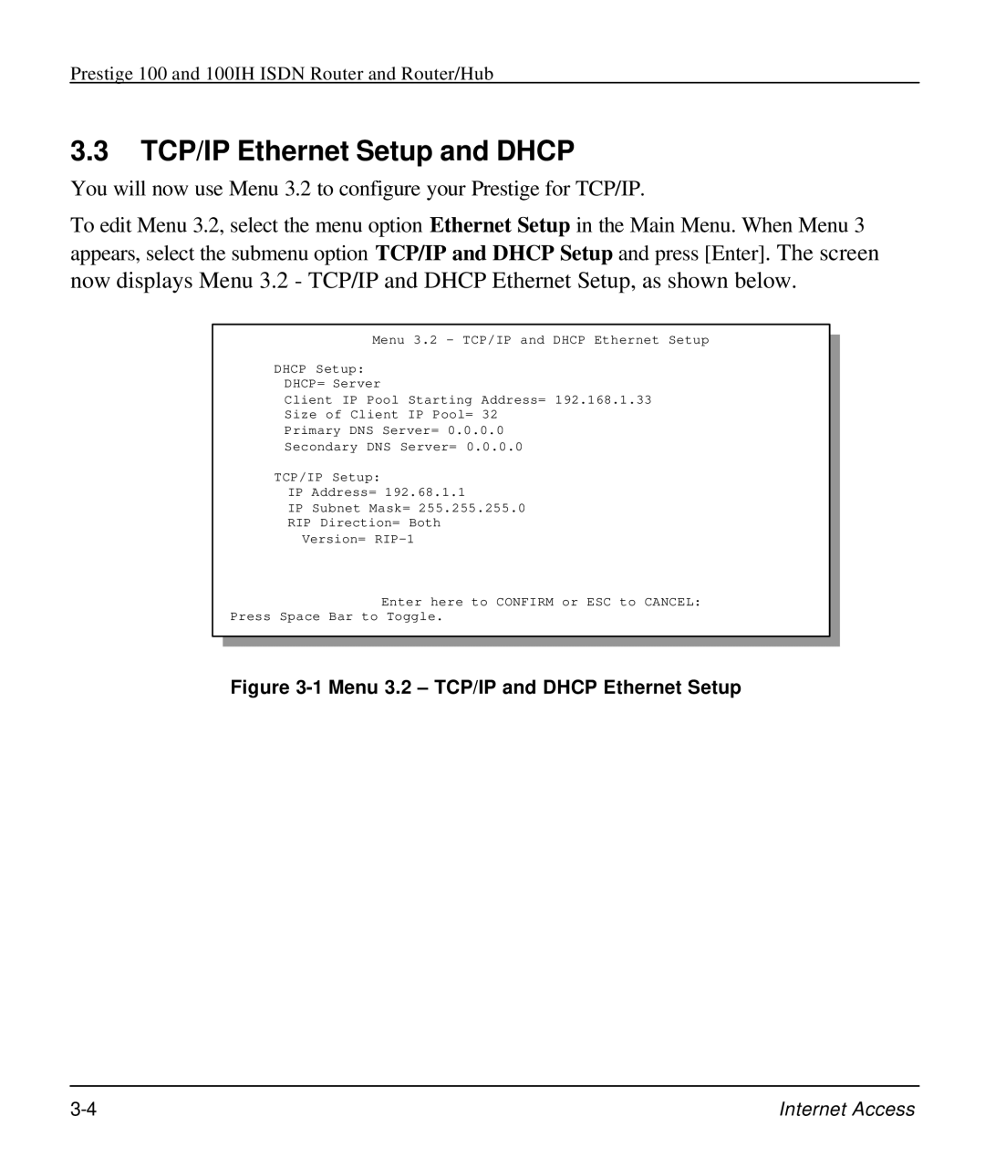 ZyXEL Communications 100IH manual TCP/IP Ethernet Setup and Dhcp, Menu 3.2 TCP/IP and Dhcp Ethernet Setup 