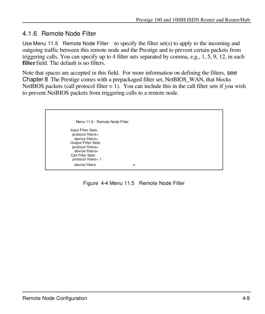 ZyXEL Communications 100IH manual Menu 11.5 Remote Node Filter 
