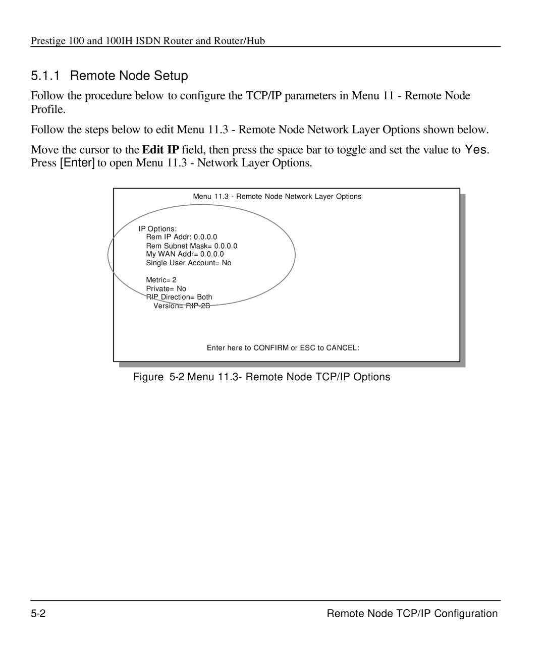 ZyXEL Communications 100IH manual Remote Node Setup, Menu 11.3- Remote Node TCP/IP Options 