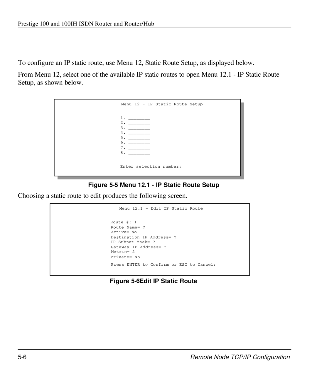 ZyXEL Communications 100IH manual Menu 12.1 IP Static Route Setup 