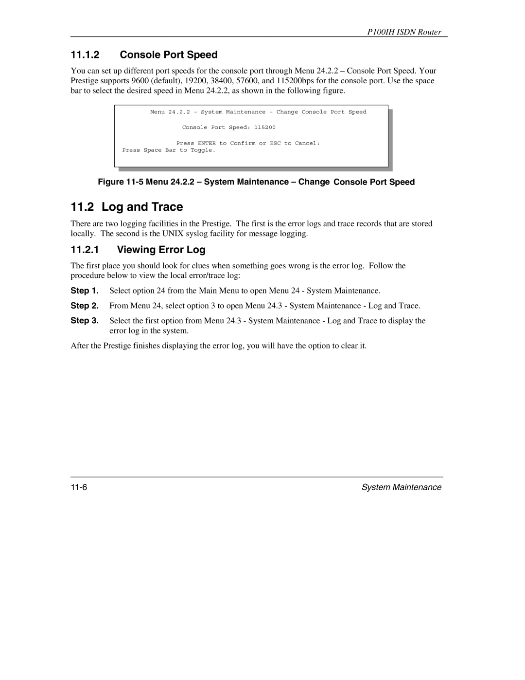 ZyXEL Communications 1001H manual Log and Trace, Console Port Speed, Viewing Error Log 