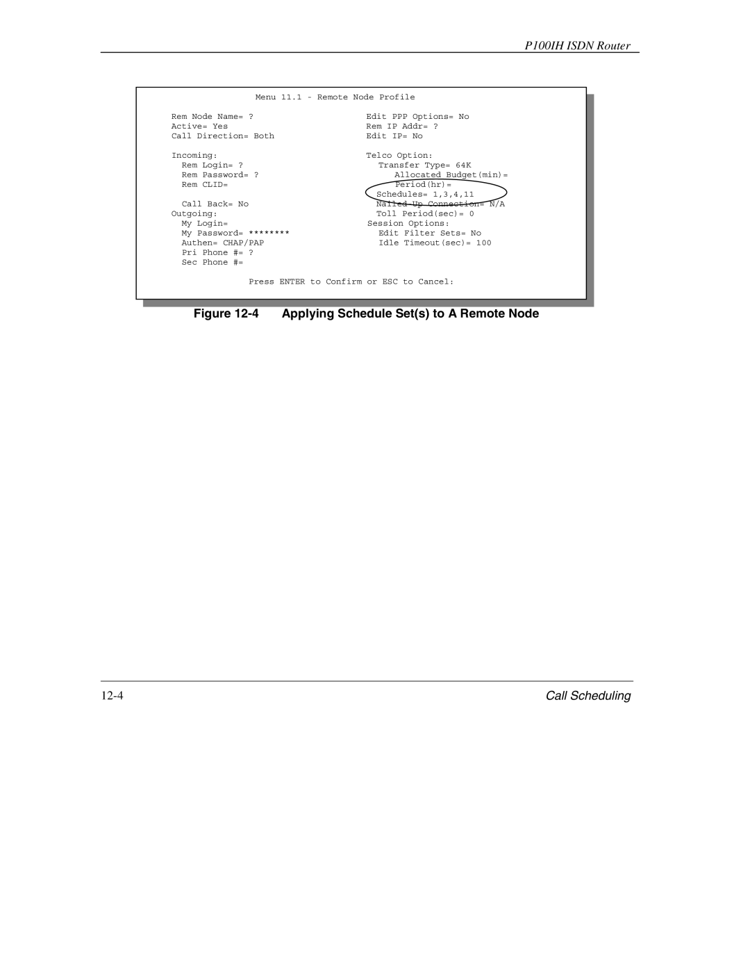 ZyXEL Communications 1001H manual Applying Schedule Sets to a Remote Node 