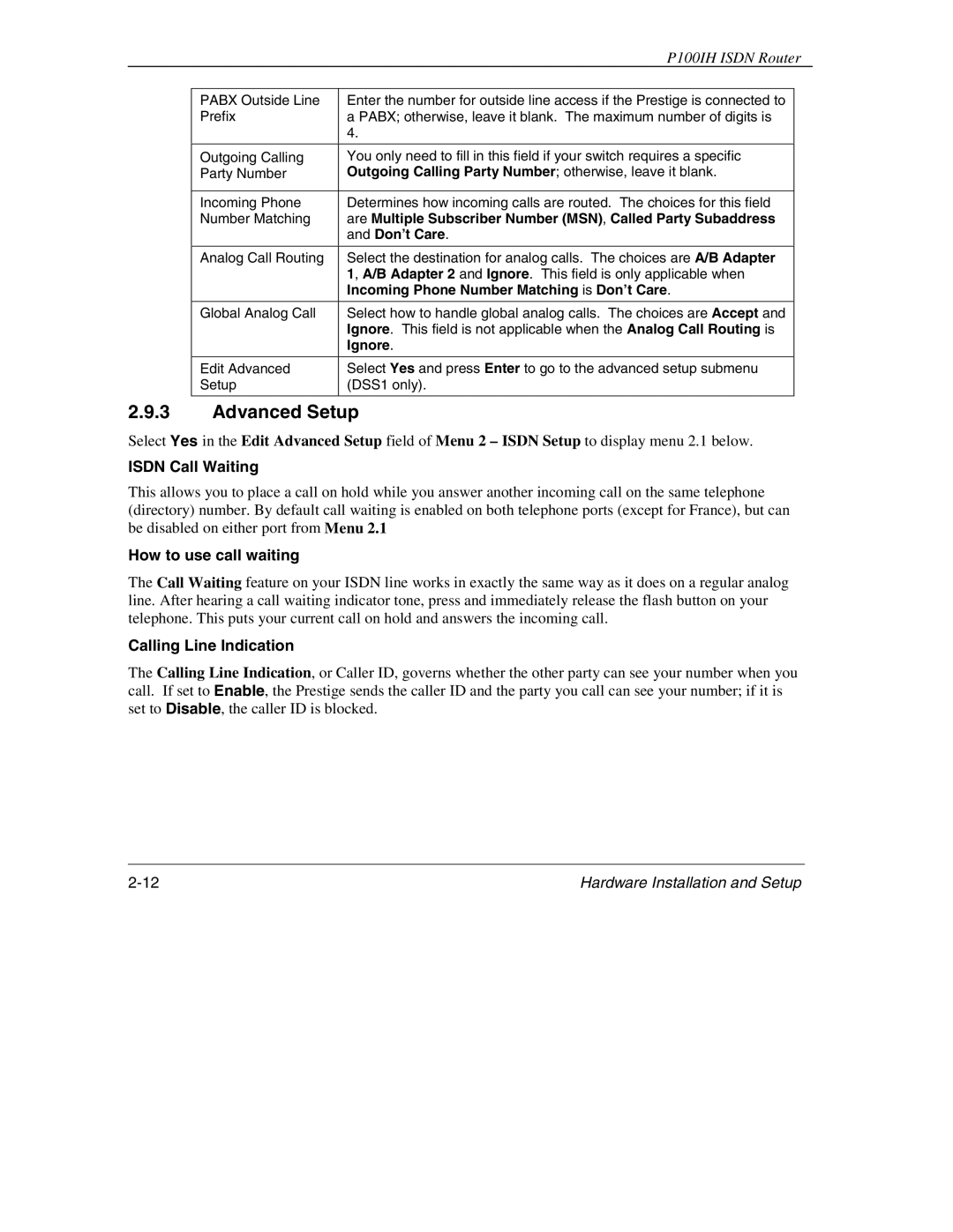 ZyXEL Communications 1001H manual Advanced Setup, Isdn Call Waiting, How to use call waiting, Calling Line Indication 