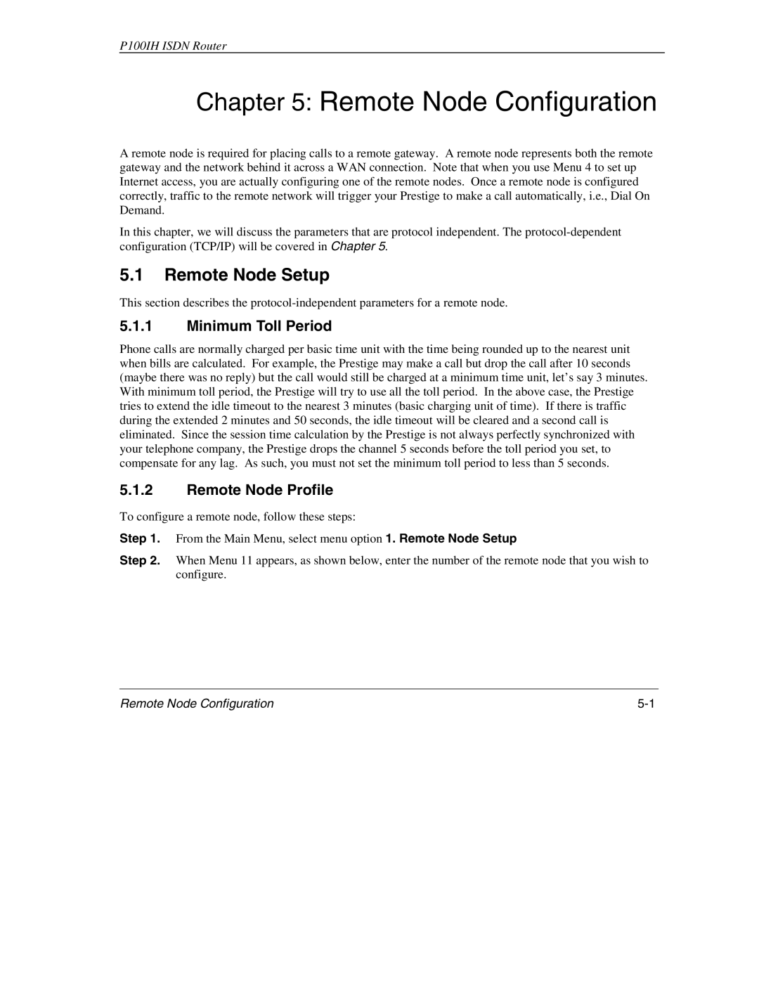 ZyXEL Communications 1001H manual Remote Node Configuration, Remote Node Setup, Minimum Toll Period, Remote Node Profile 