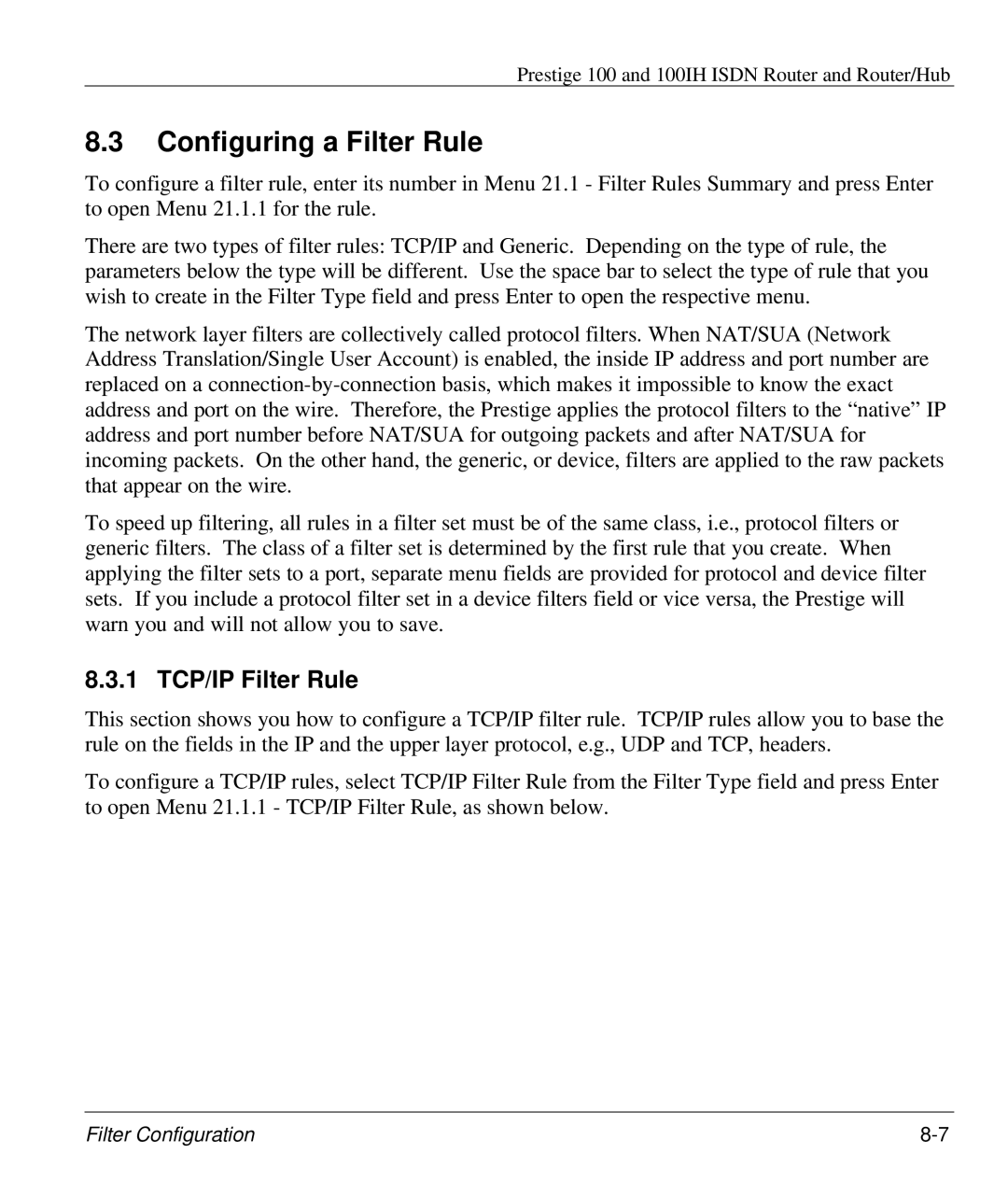 ZyXEL Communications 100IH manual Configuring a Filter Rule, 1 TCP/IP Filter Rule 