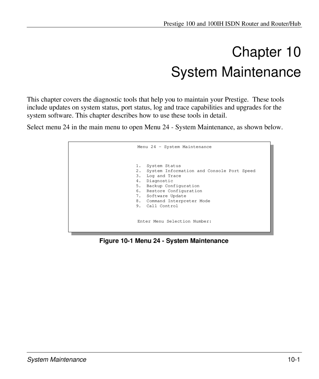 ZyXEL Communications 100IH manual Chapter System Maintenance, Menu 24 System Maintenance 