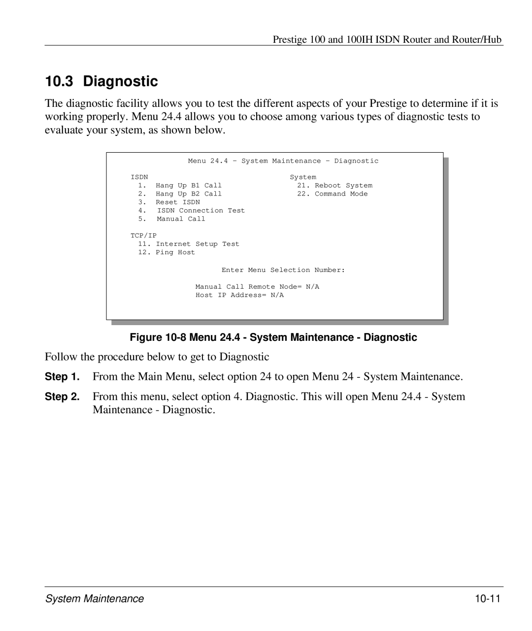 ZyXEL Communications 100IH manual Menu 24.4 System Maintenance Diagnostic 