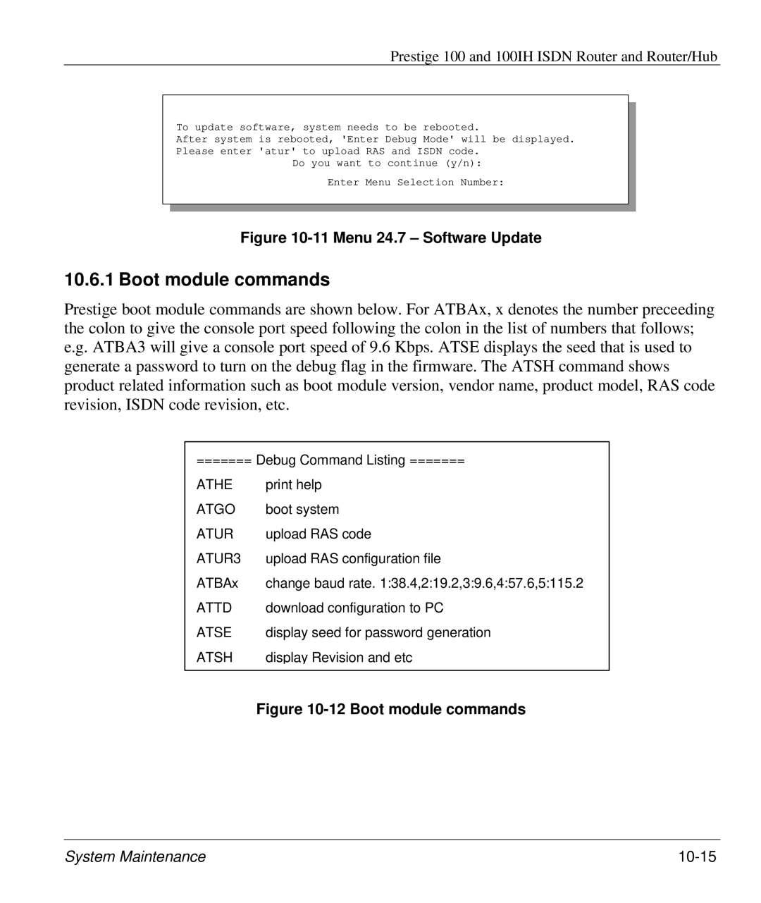 ZyXEL Communications 100IH manual Boot module commands, Menu 24.7 Software Update 