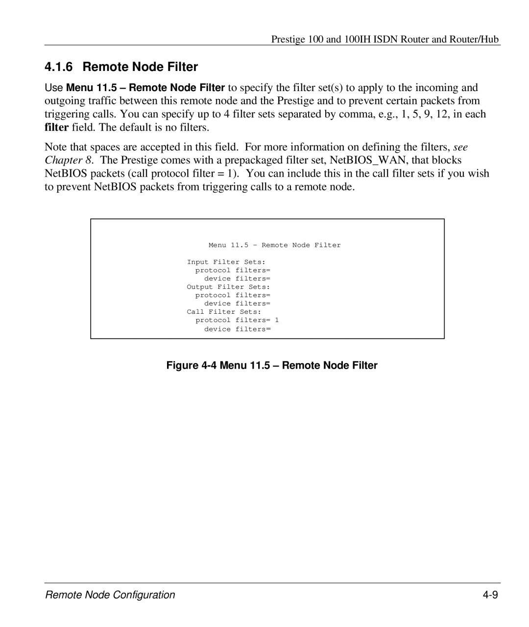 ZyXEL Communications 100IH manual Menu 11.5 Remote Node Filter 