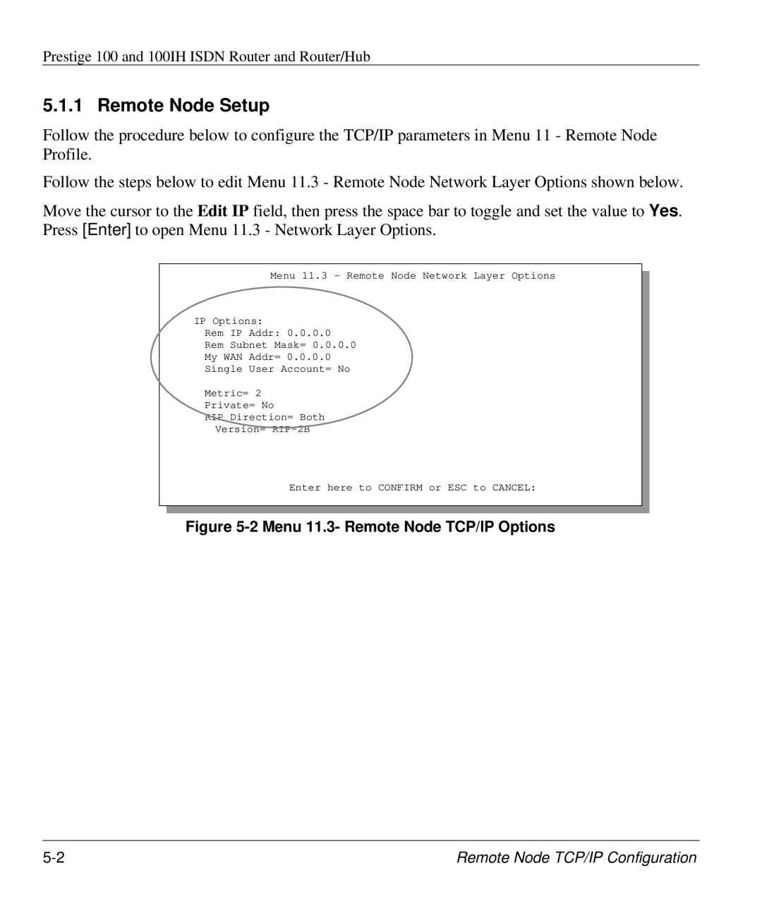 ZyXEL Communications 100IH manual Remote Node Setup, Menu 11.3- Remote Node TCP/IP Options 