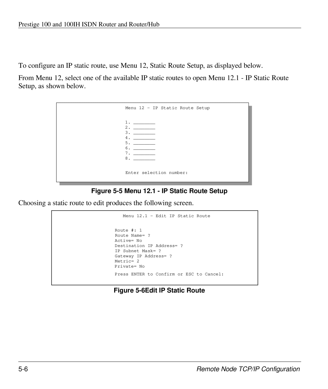 ZyXEL Communications 100IH manual Menu 12.1 IP Static Route Setup 