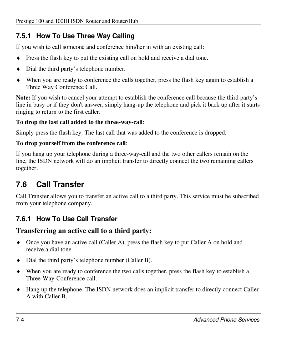 ZyXEL Communications 100IH manual How To Use Three Way Calling, How To Use Call Transfer 