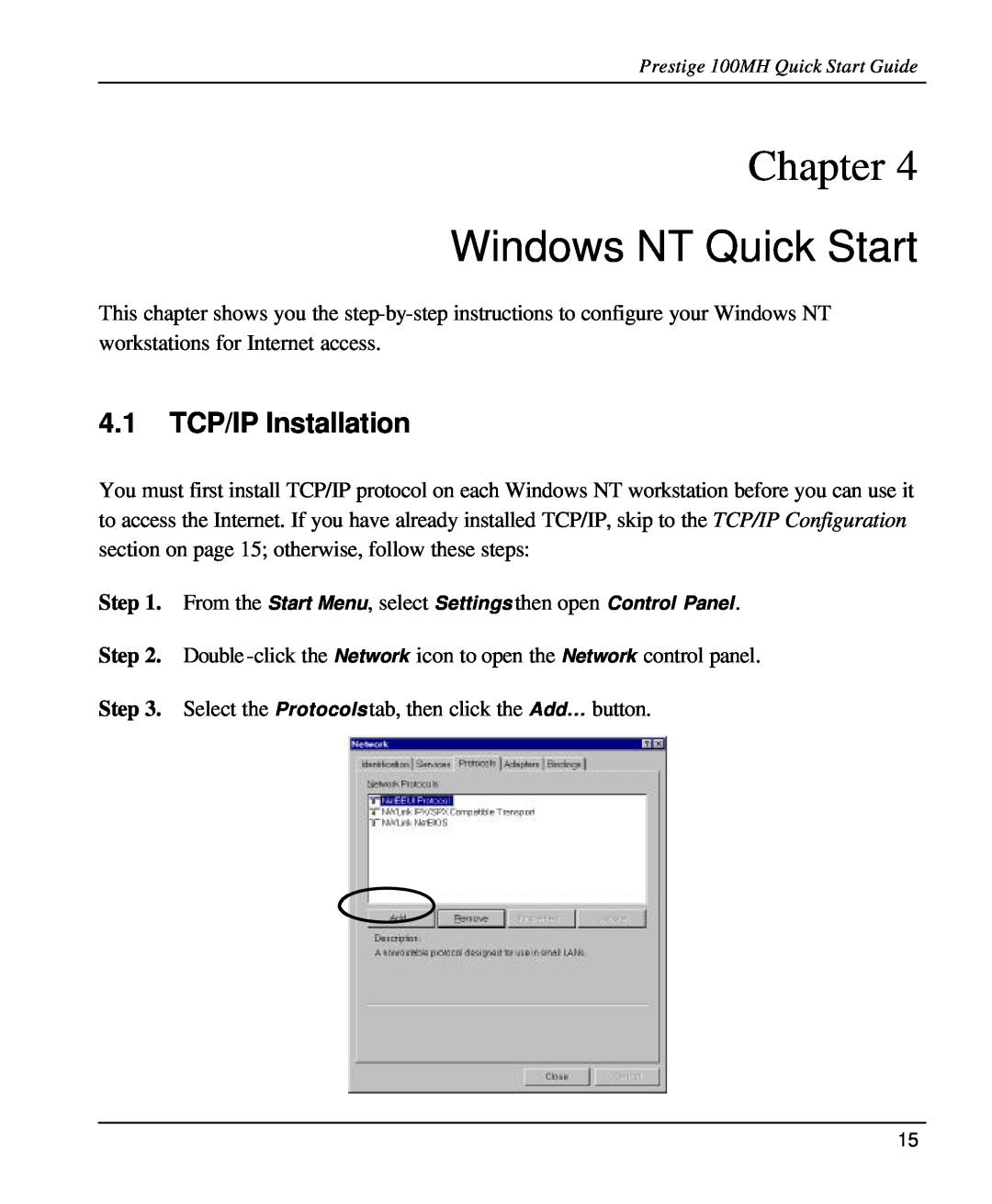 ZyXEL Communications 100MH quick start Windows NT Quick Start, 4.1 TCP/IP Installation, Chapter 