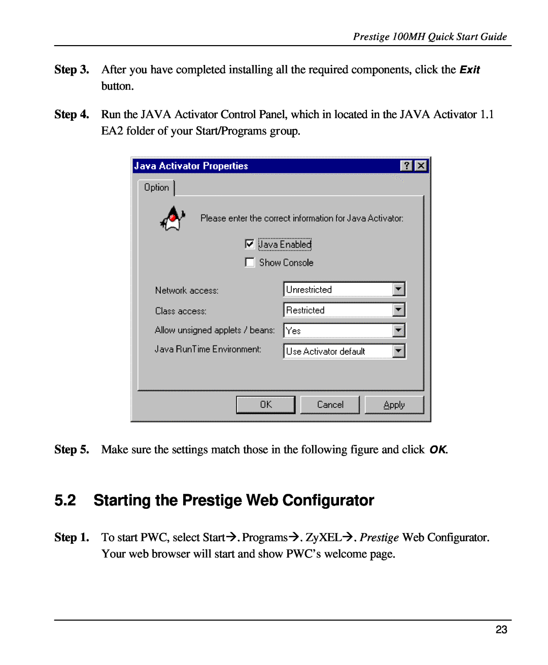 ZyXEL Communications 100MH quick start Starting the Prestige Web Configurator 