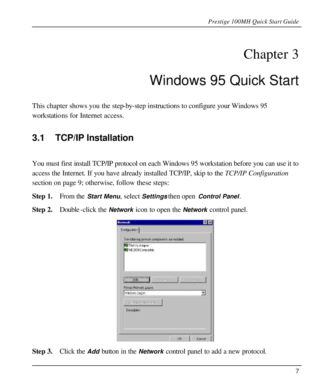 ZyXEL Communications 100MH quick start Windows 95 Quick Start, TCP/IP Installation 