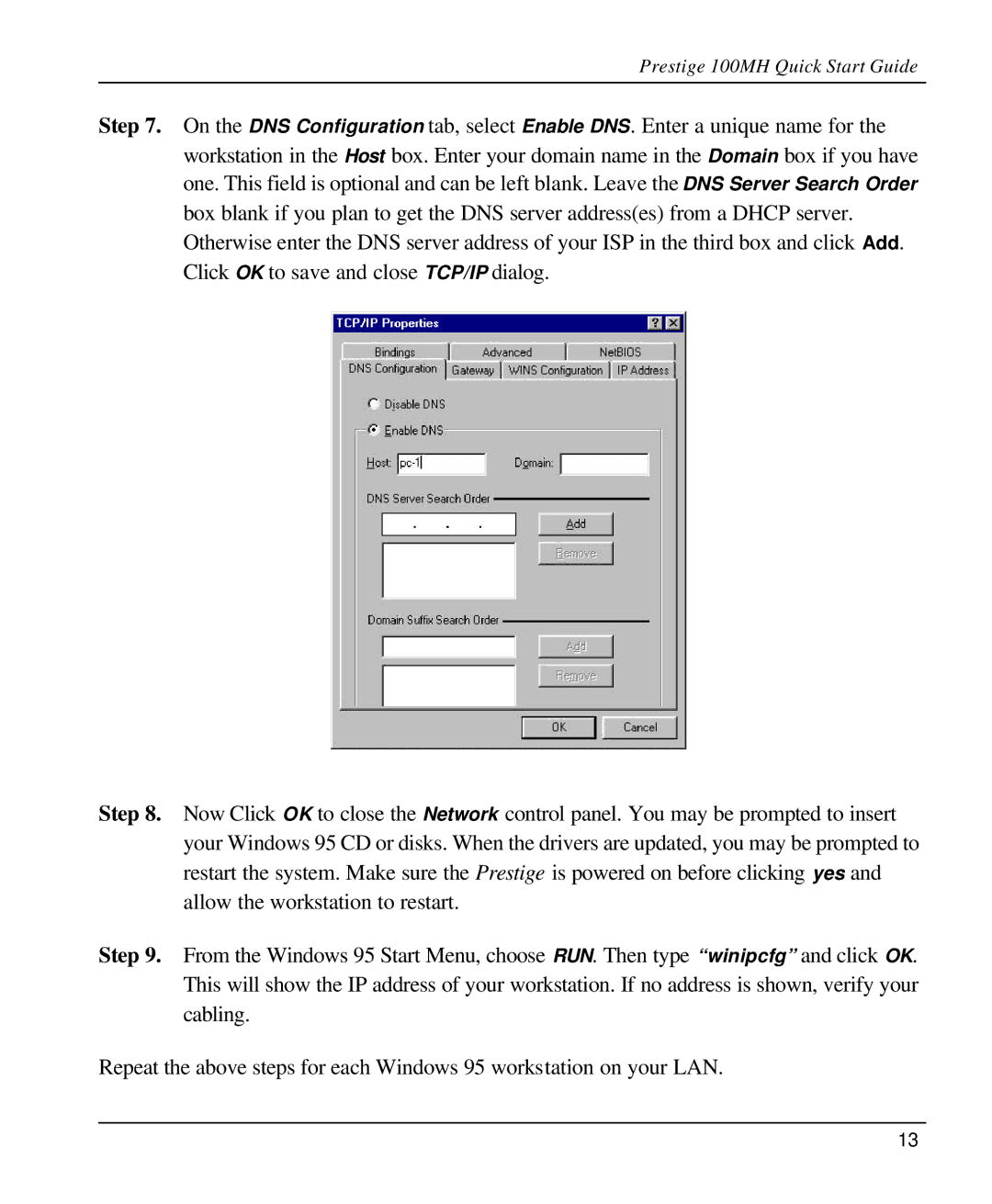 ZyXEL Communications quick start Prestige 100MH Quick Start Guide 