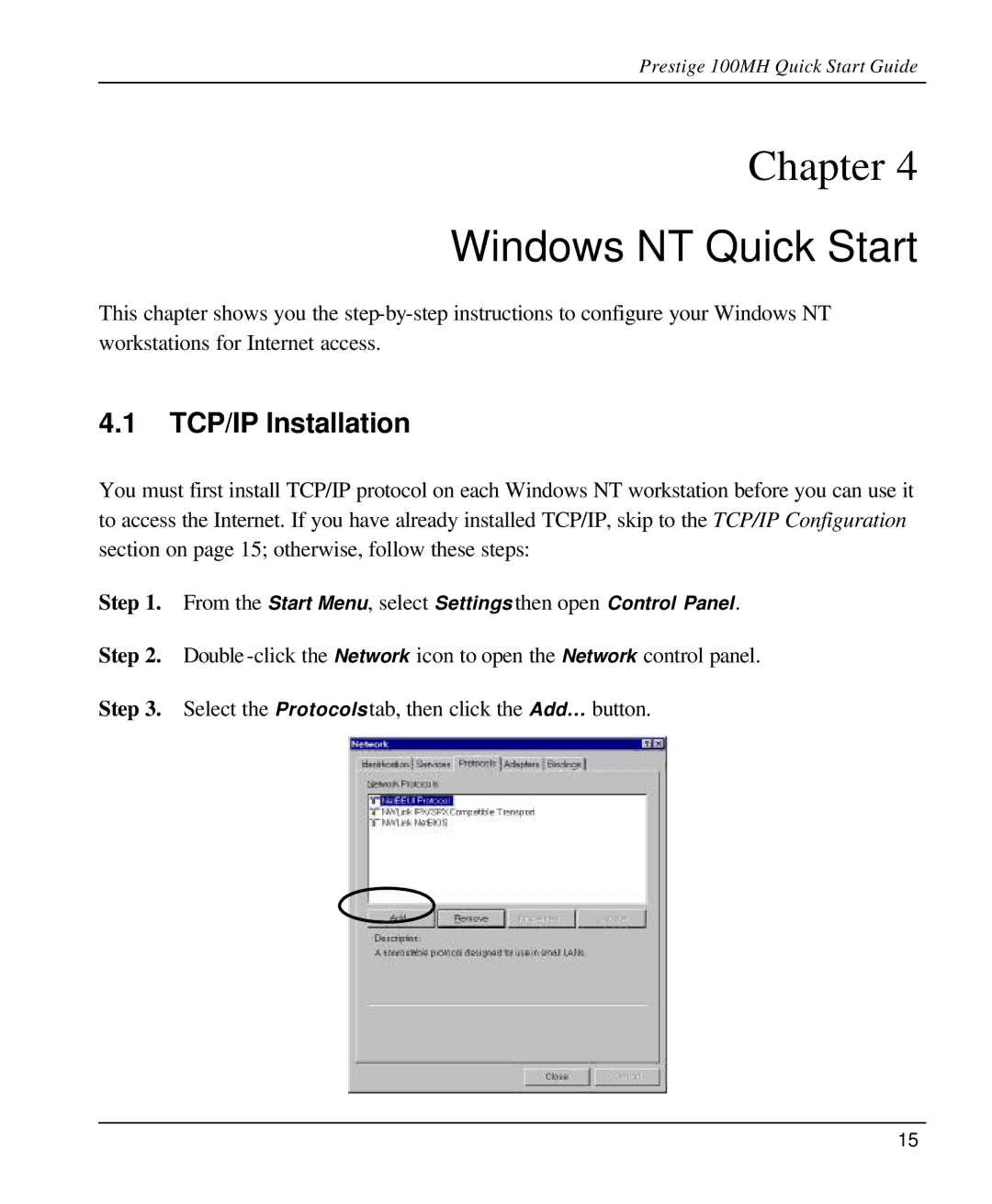 ZyXEL Communications 100MH quick start Windows NT Quick Start, TCP/IP Installation 