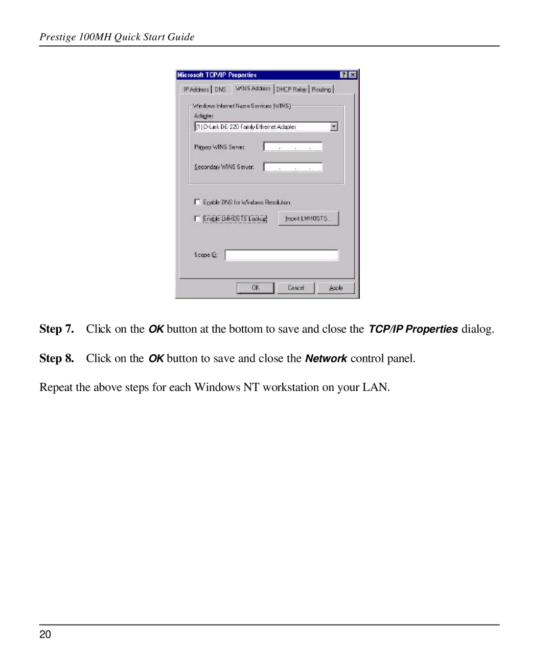 ZyXEL Communications quick start Prestige 100MH Quick Start Guide 