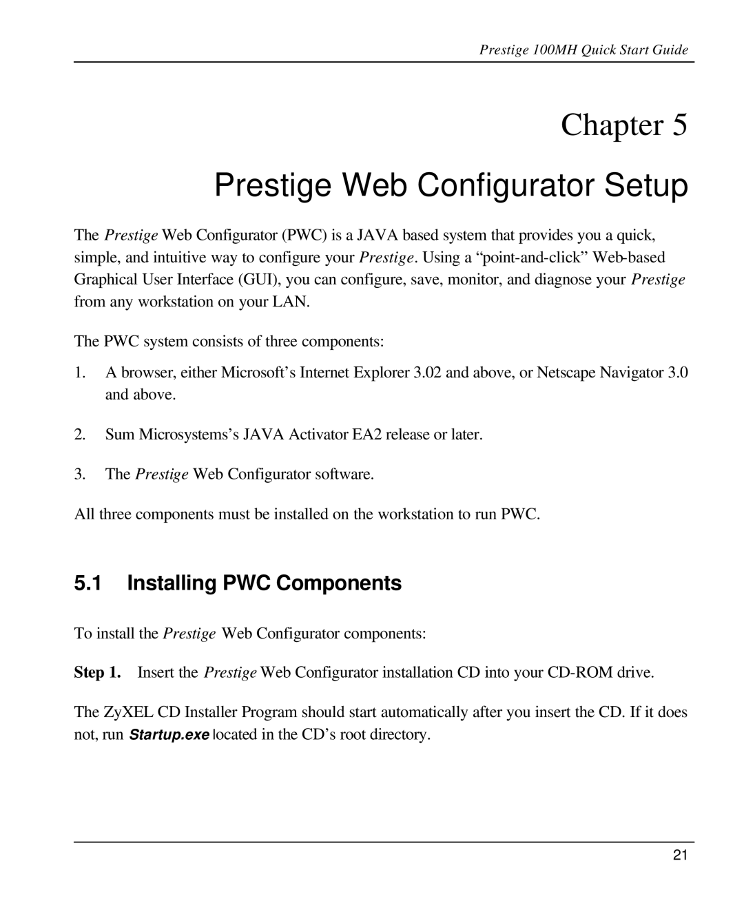 ZyXEL Communications 100MH quick start Prestige Web Configurator Setup, Installing PWC Components 