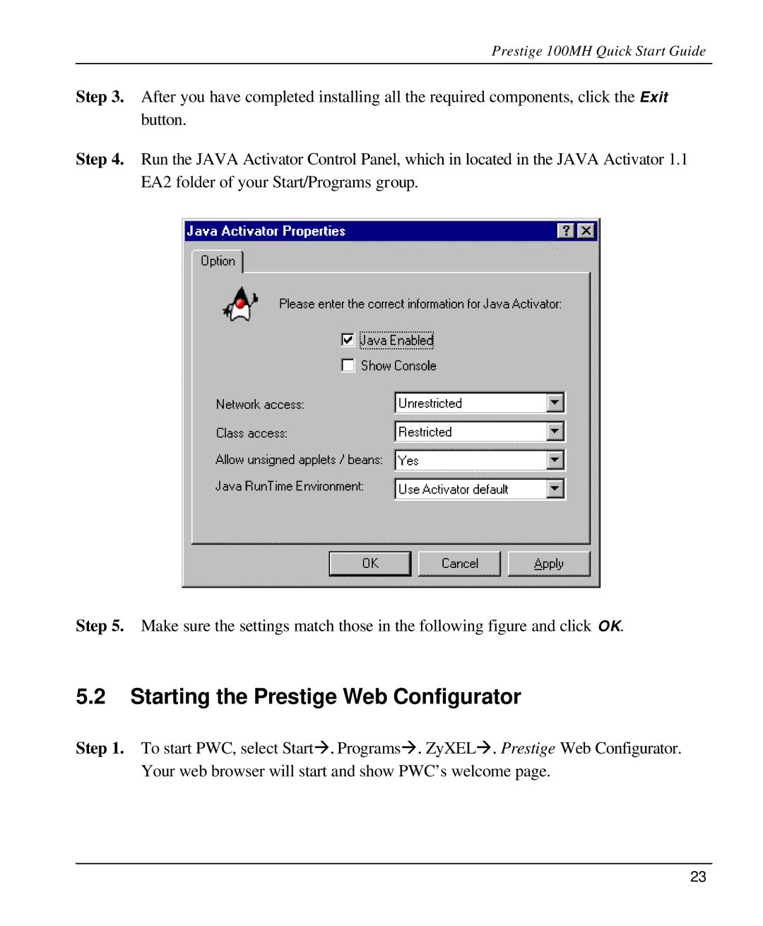 ZyXEL Communications 100MH quick start Starting the Prestige Web Configurator 