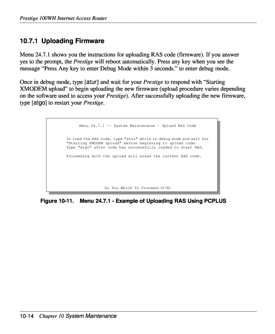 ZyXEL Communications 100WH user manual Uploading Firmware, 11. Menu 24.7.1 - Example of Uploading RAS Using PCPLUS 