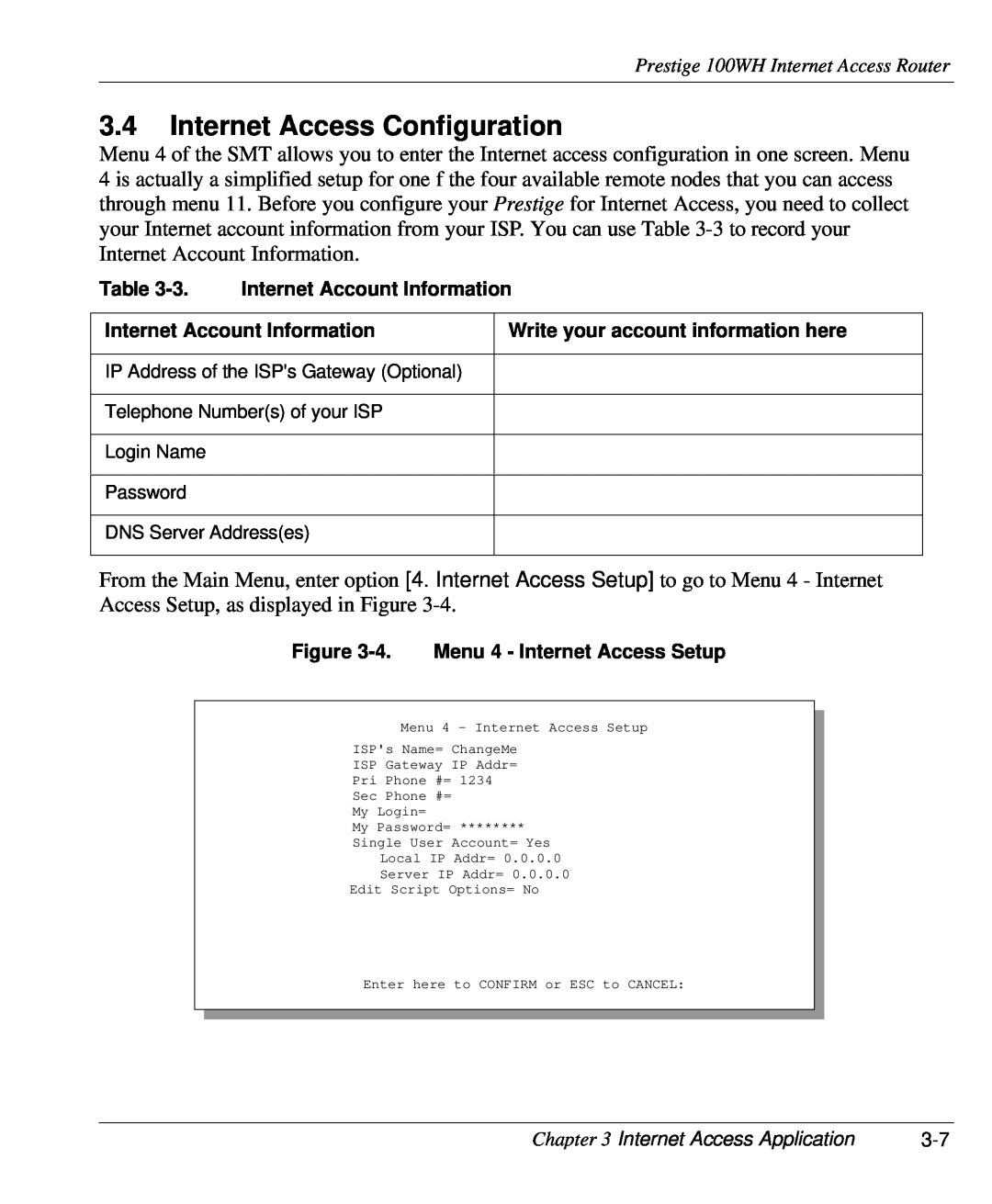 ZyXEL Communications 100WH user manual Internet Access Configuration, 3. Internet Account Information 