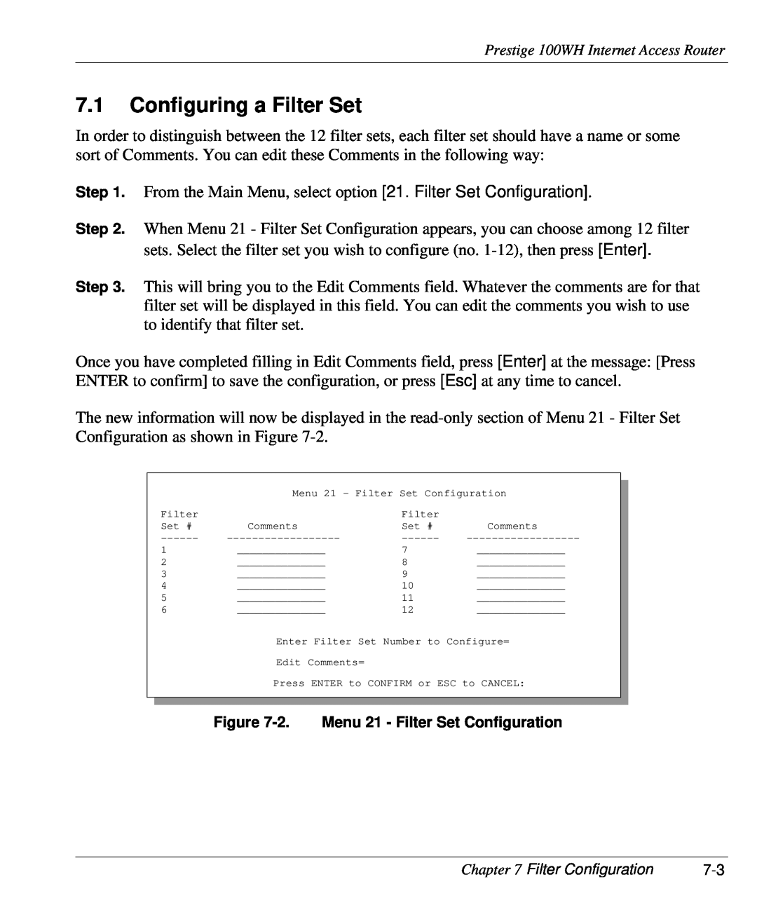 ZyXEL Communications 100WH user manual Configuring a Filter Set, 2. Menu 21 - Filter Set Configuration 