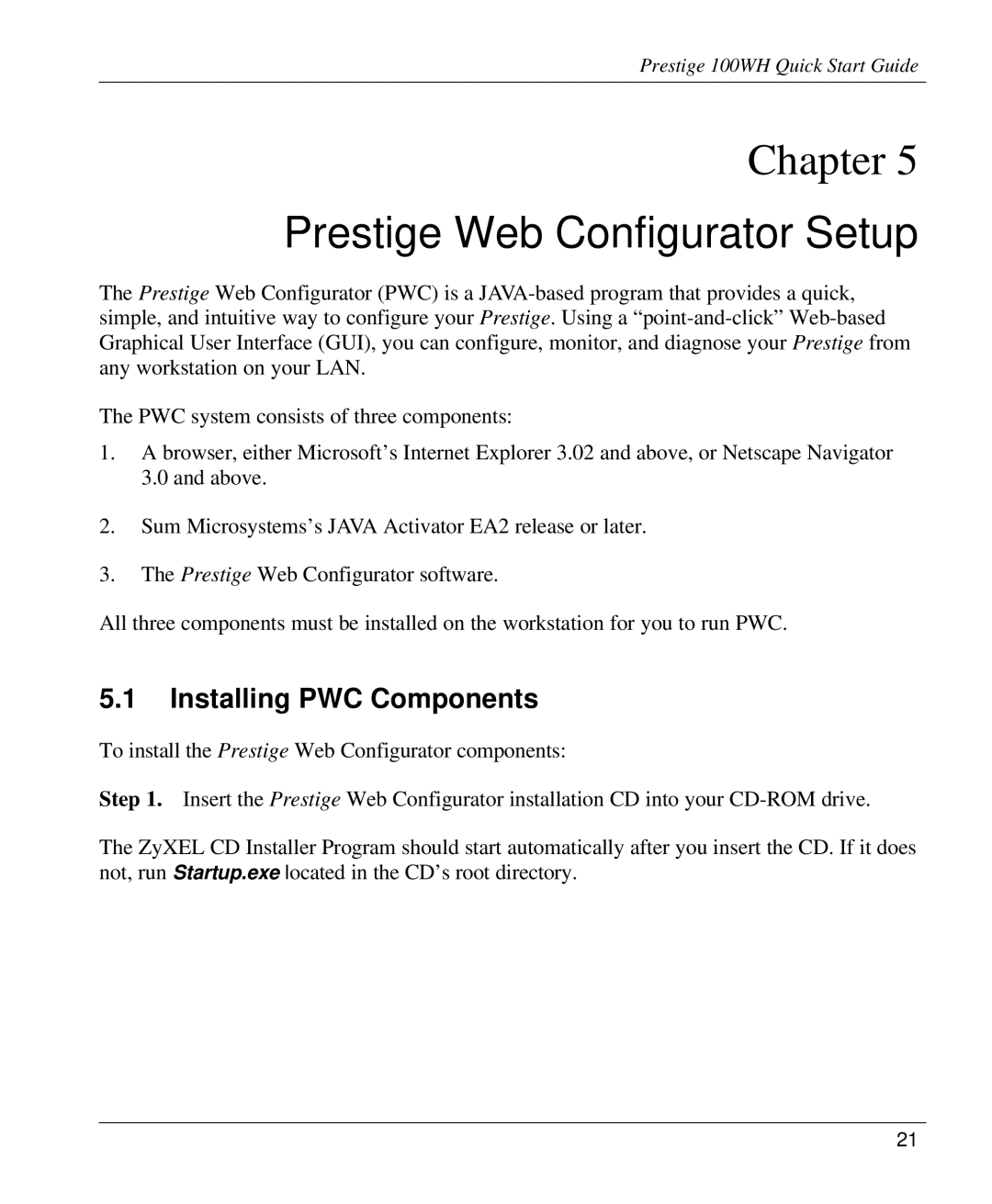 ZyXEL Communications 100WH quick start Prestige Web Configurator Setup, Installing PWC Components 