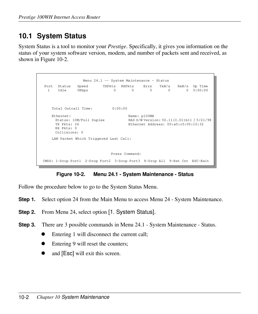 ZyXEL Communications 100WH user manual System Status, 10-2Chapter 10 System Maintenance 