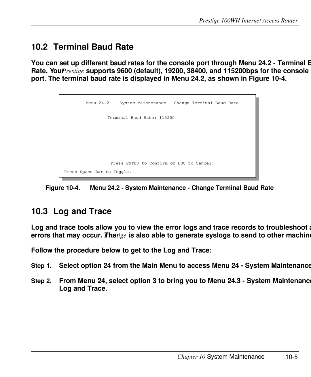 ZyXEL Communications 100WH user manual Terminal Baud Rate, Log and Trace, System Maintenance 10-5 