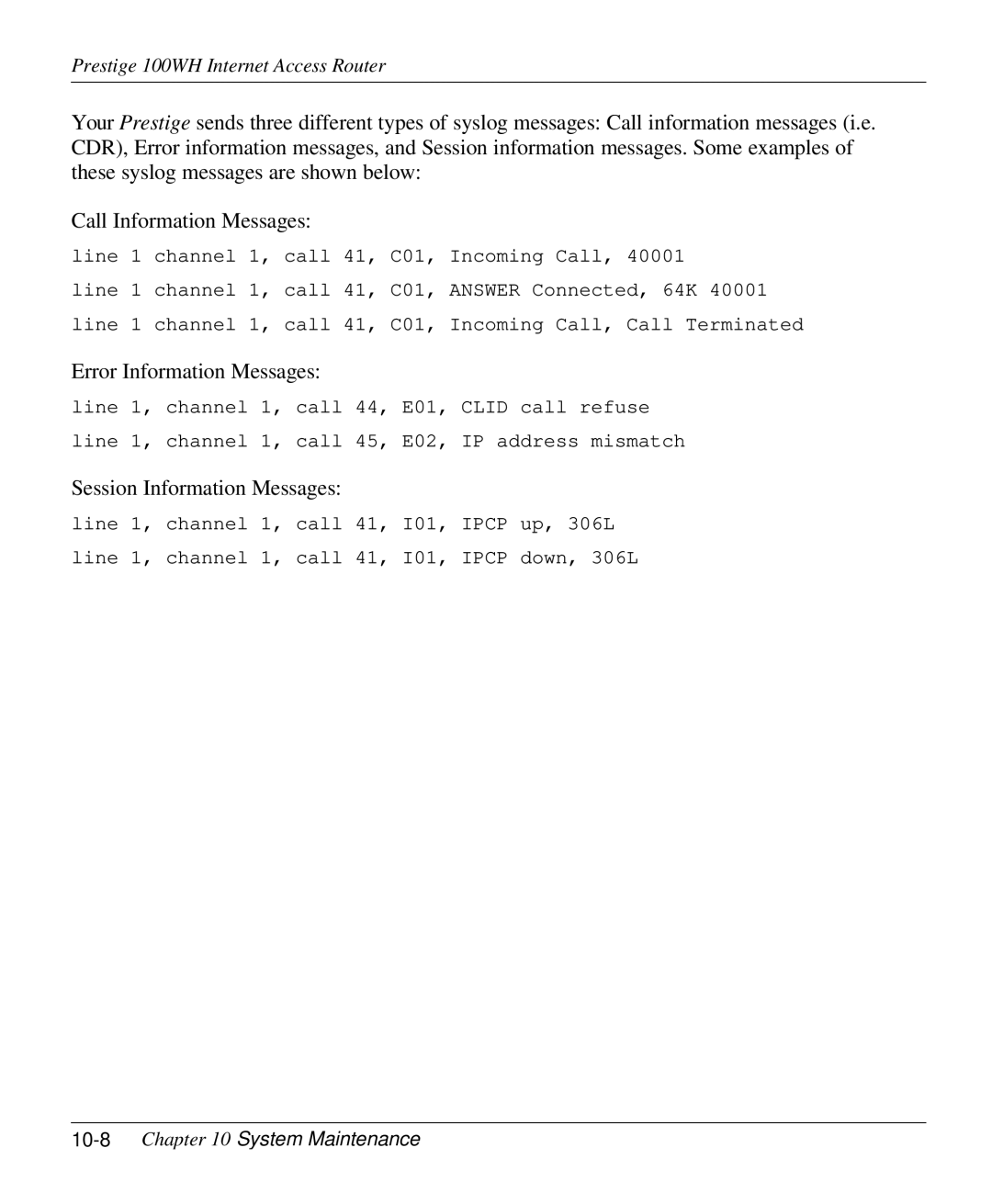 ZyXEL Communications 100WH user manual Error Information Messages, 10-8Chapter 10 System Maintenance 