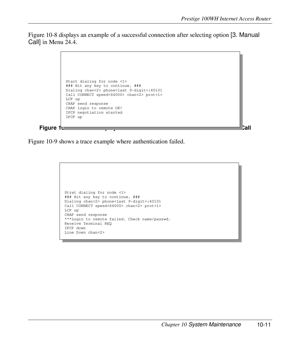 ZyXEL Communications 100WH user manual Trace Display of a Failed Authentication, System Maintenance 10-11 