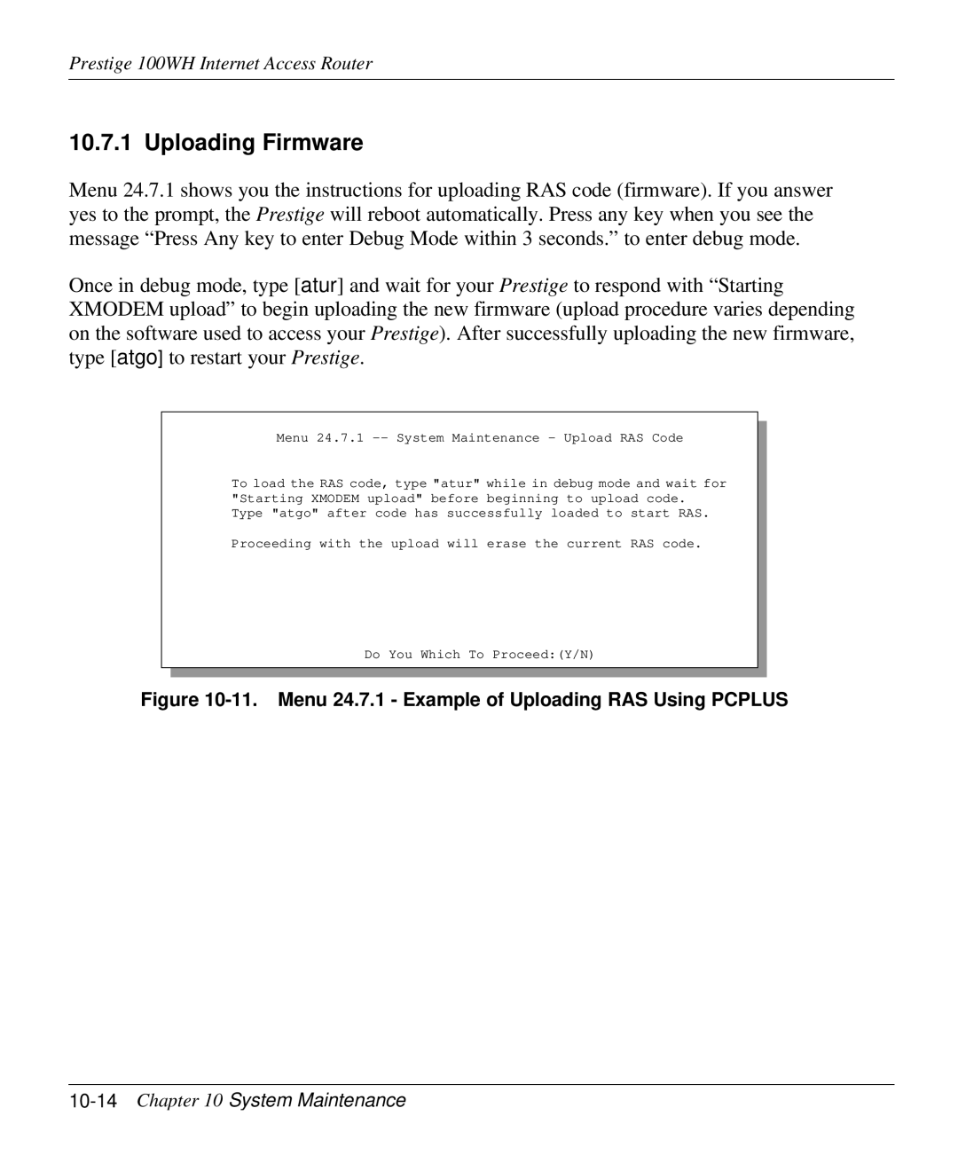 ZyXEL Communications 100WH user manual Uploading Firmware, 10-14Chapter 10 System Maintenance 