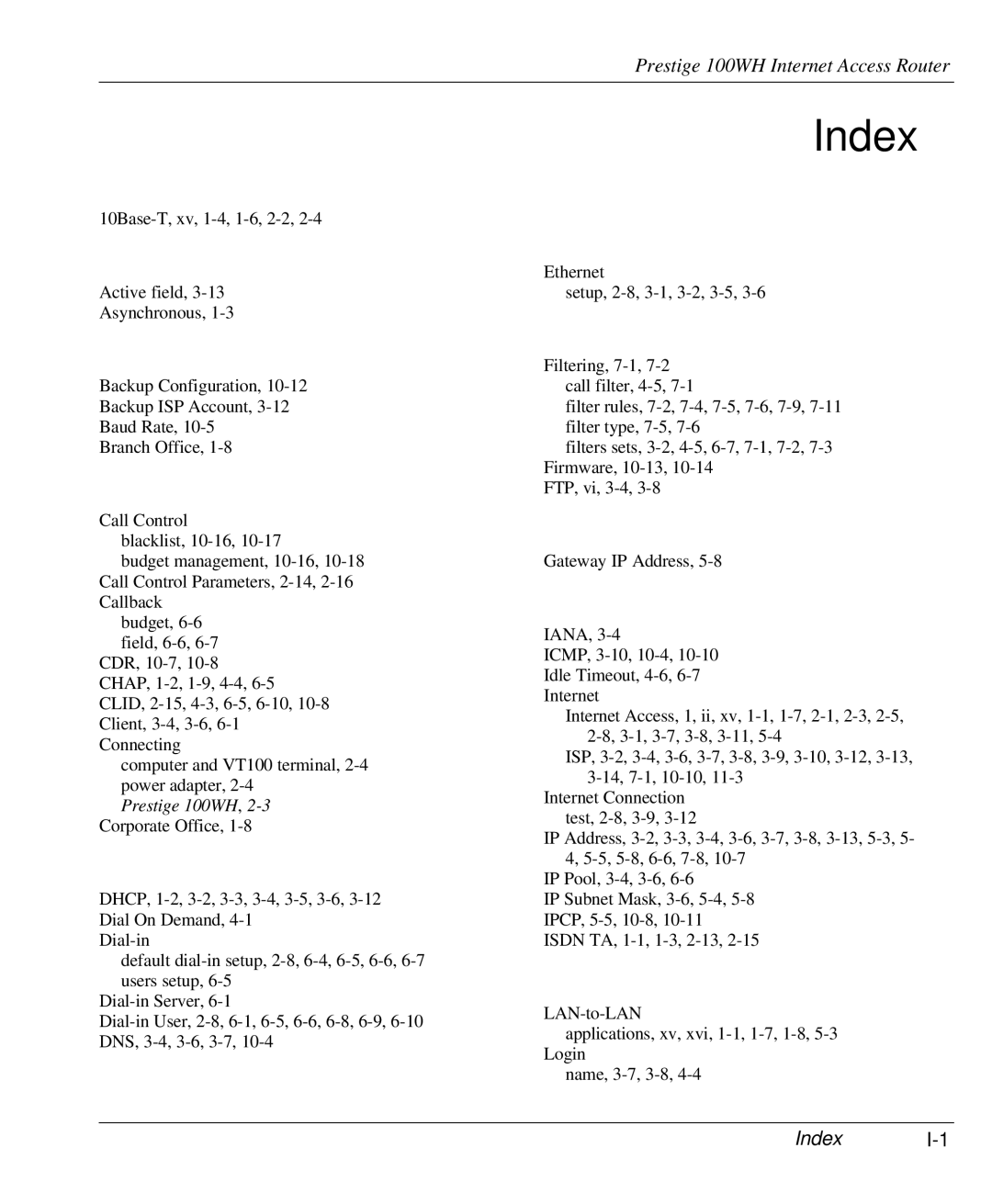 ZyXEL Communications 100WH user manual Index 