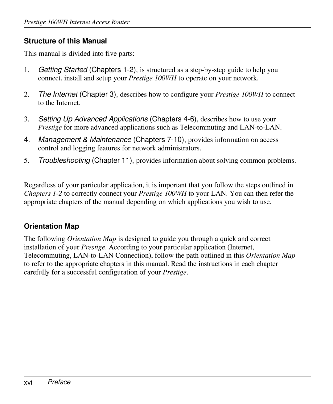 ZyXEL Communications 100WH user manual Structure of this Manual, Orientation Map, Xvi Preface 