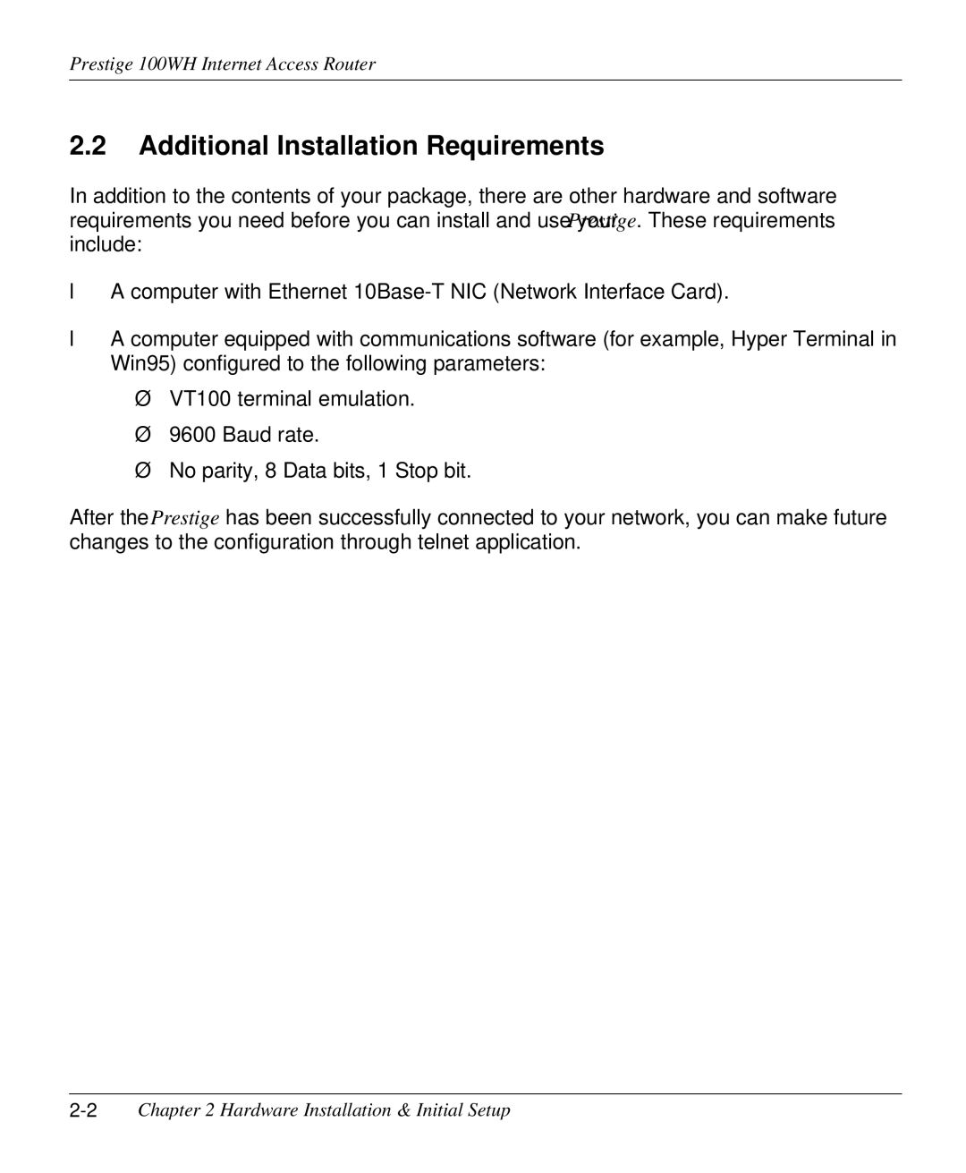 ZyXEL Communications 100WH Additional Installation Requirements, 2Chapter 2 Hardware Installation & Initial Setup 