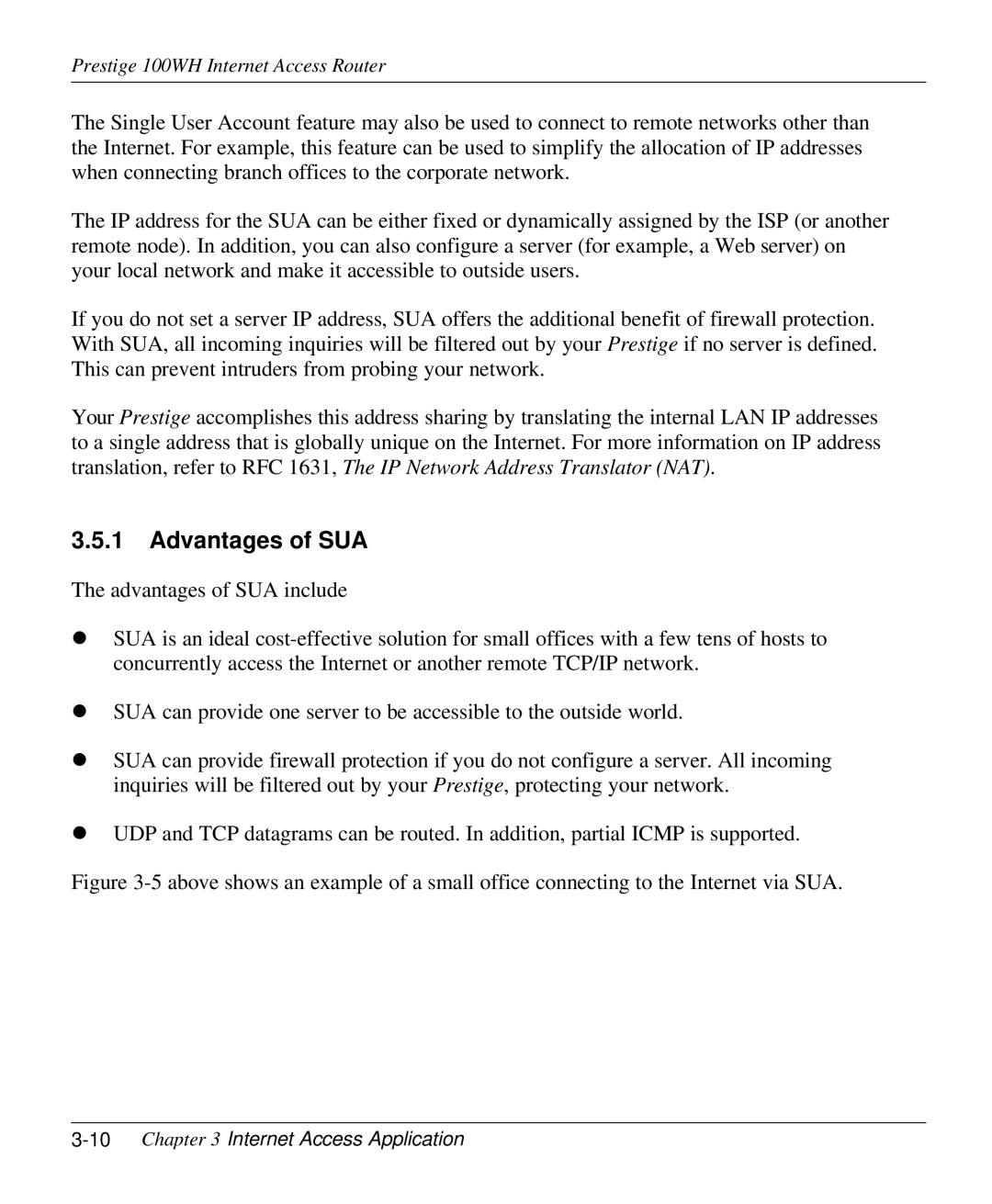 ZyXEL Communications 100WH user manual Advantages of SUA, 10Chapter 3 Internet Access Application 