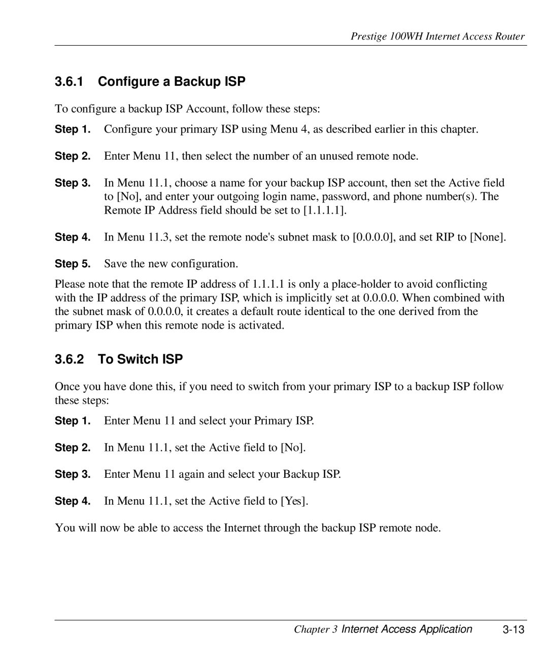 ZyXEL Communications 100WH user manual Configure a Backup ISP, To Switch ISP 