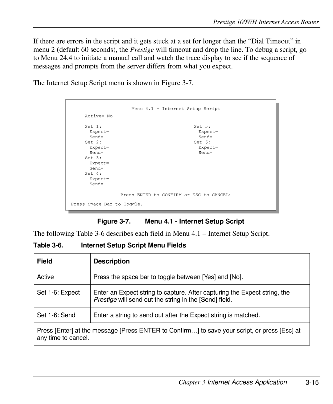 ZyXEL Communications 100WH user manual Menu 4.1 Internet Setup Script, Internet Setup Script Menu Fields Description 