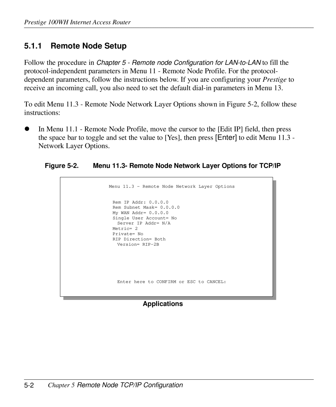 ZyXEL Communications 100WH user manual Remote Node Setup, Applications, 2Chapter 5 Remote Node TCP/IP Configuration 