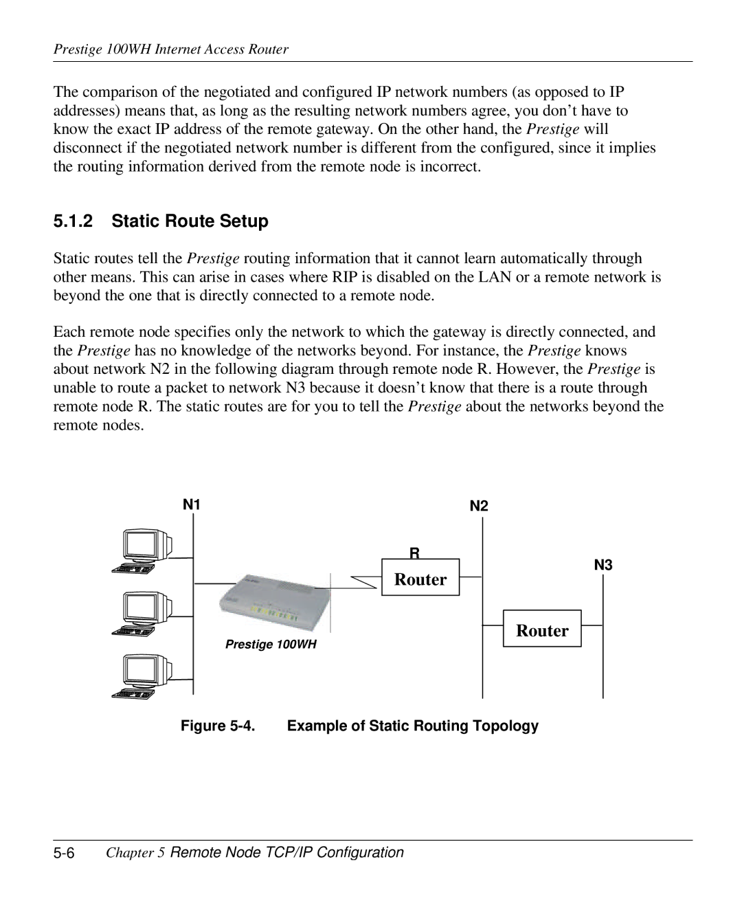 ZyXEL Communications 100WH user manual Static Route Setup, 6Chapter 5 Remote Node TCP/IP Configuration 