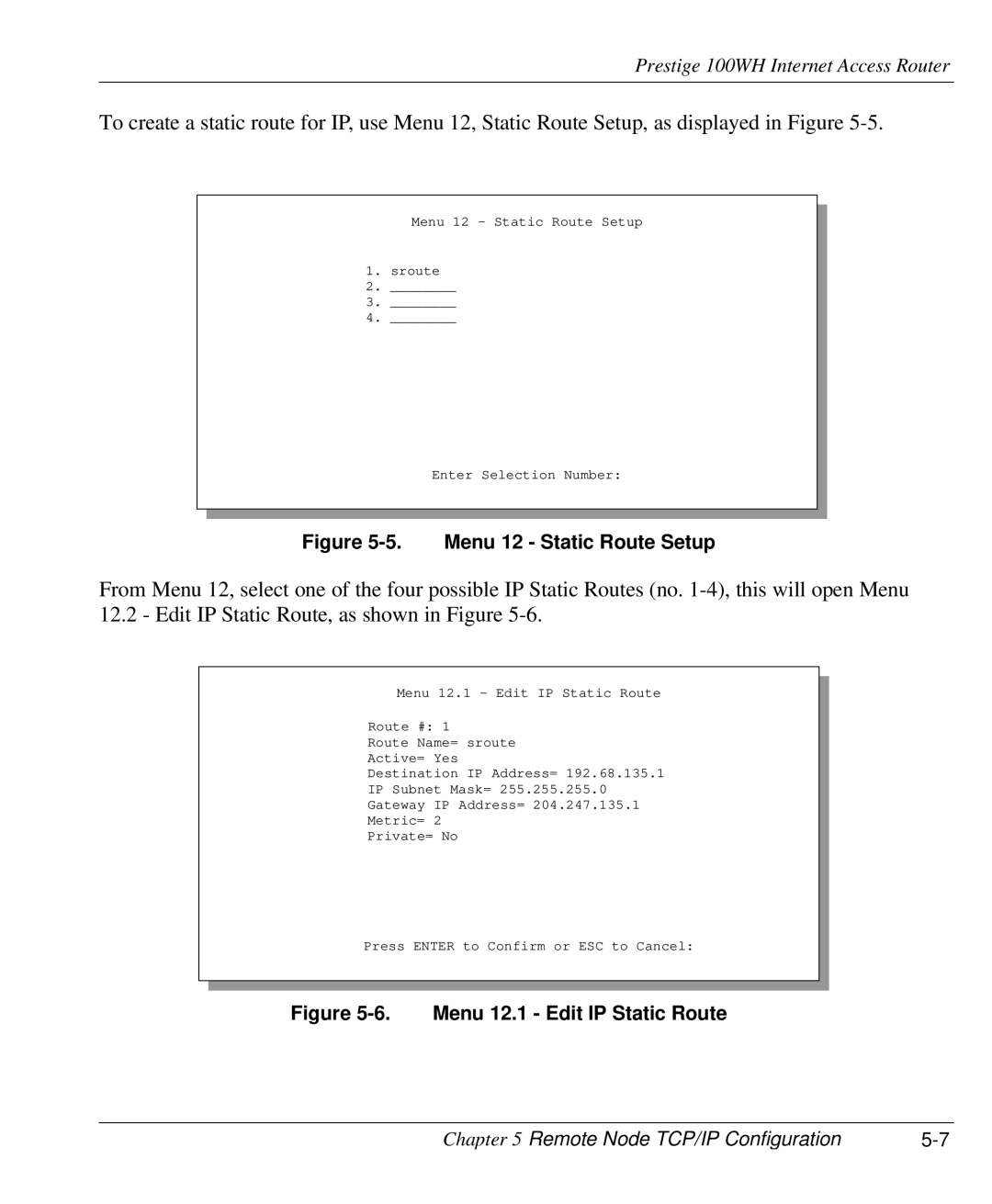 ZyXEL Communications 100WH user manual Menu 12 Static Route Setup 