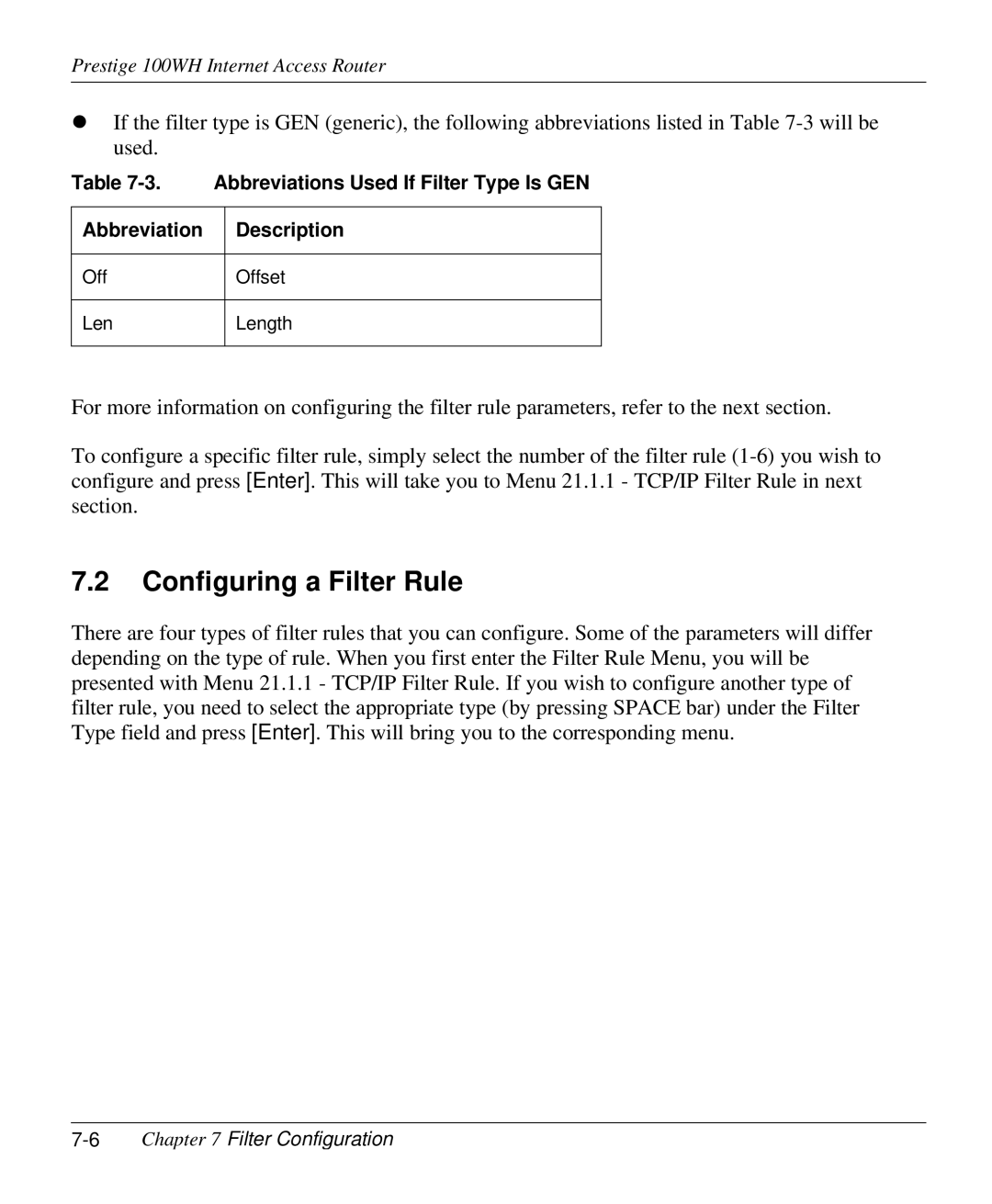 ZyXEL Communications 100WH user manual Configuring a Filter Rule, Abbreviations Used If Filter Type Is GEN Description 