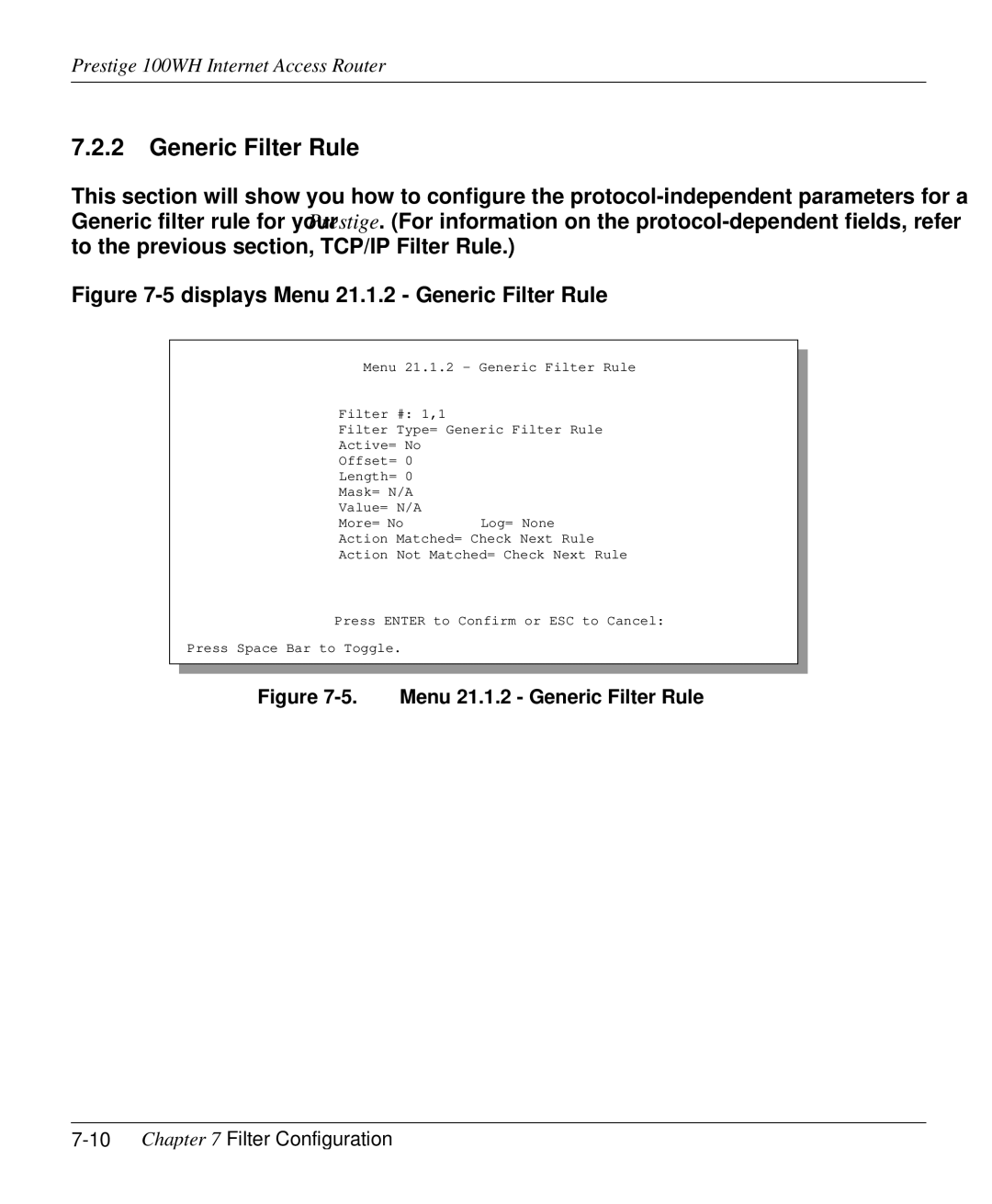 ZyXEL Communications 100WH user manual Generic Filter Rule, 10Chapter 7 Filter Configuration 