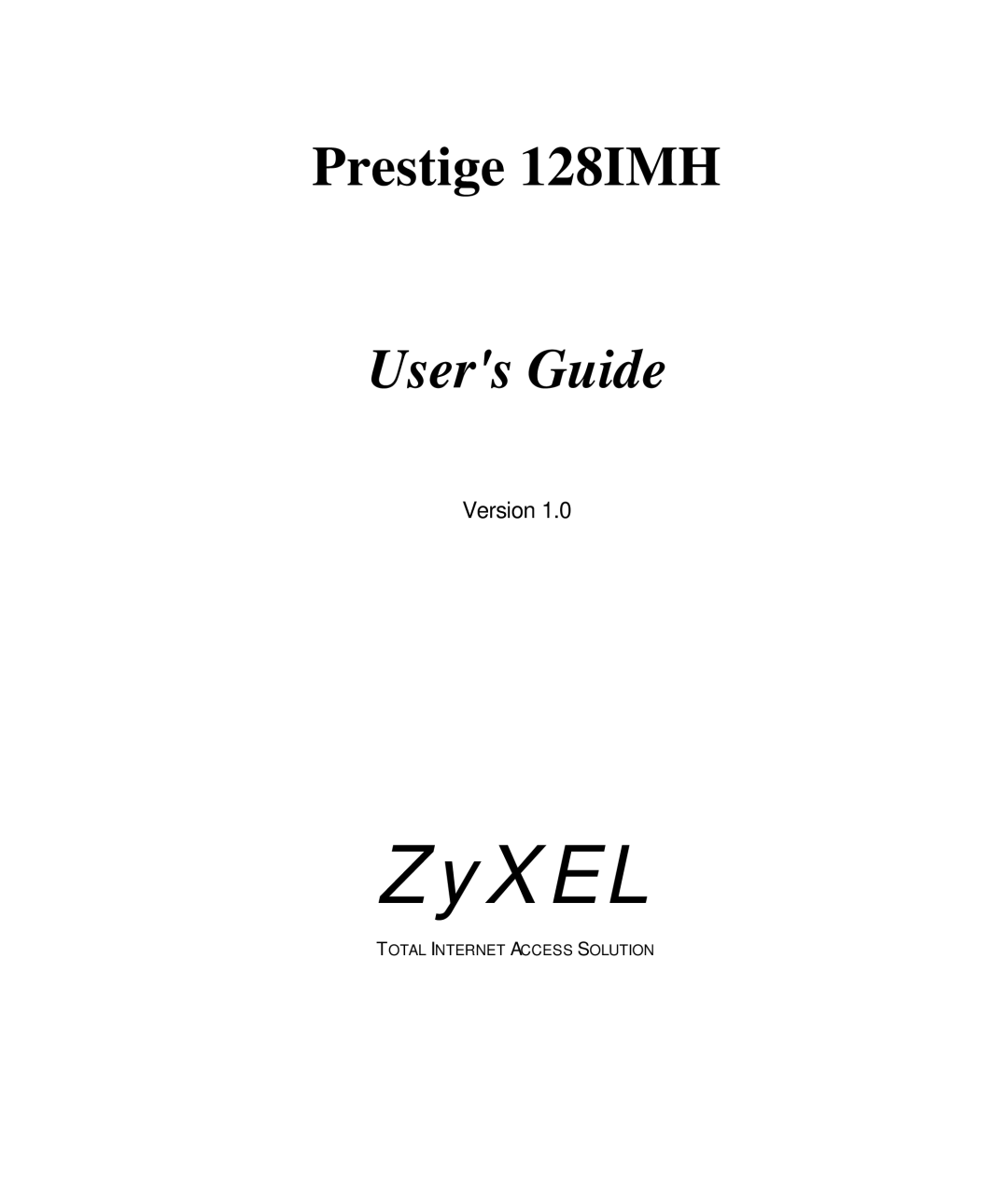 ZyXEL Communications 128IMH manual ZyXEL 