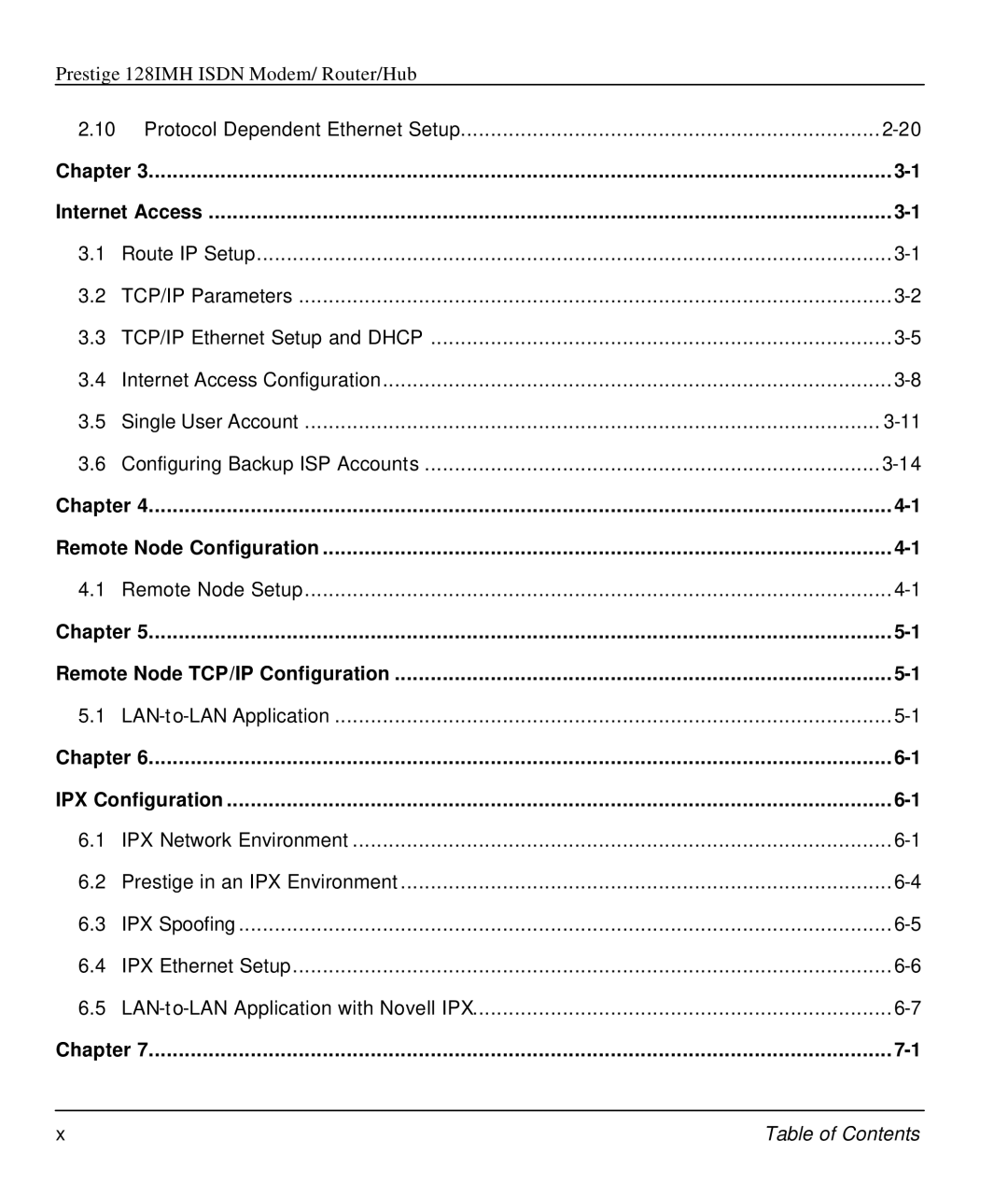 ZyXEL Communications 128IMH manual Chapter Internet Access, Chapter Remote Node Configuration, Chapter IPX Configuration 