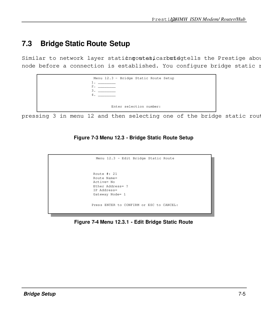 ZyXEL Communications 128IMH manual Menu 12.3 Bridge Static Route Setup 