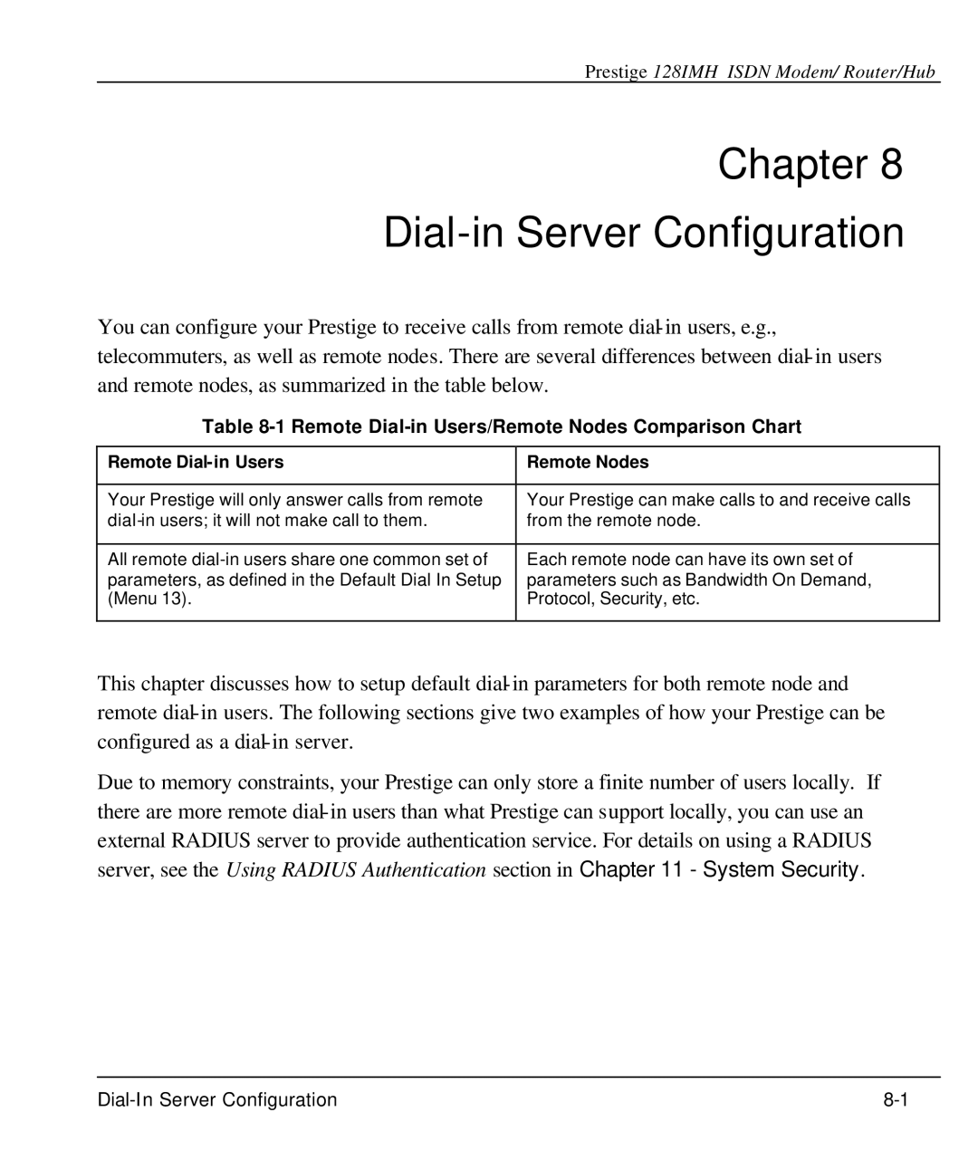 ZyXEL Communications 128IMH manual Chapter Dial-in Server Configuration, Remote Dial-in Users/Remote Nodes Comparison Chart 