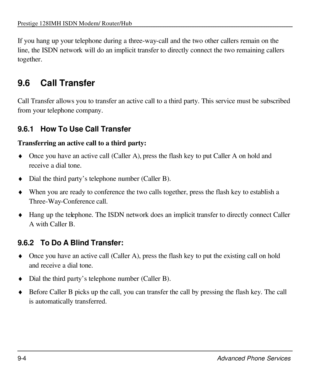 ZyXEL Communications 128IMH manual How To Use Call Transfer, To Do a Blind Transfer 